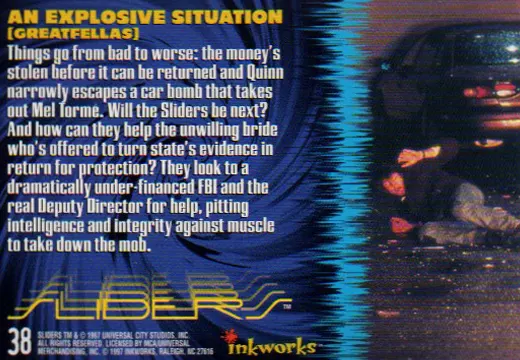 Sliders Inkworks An Explosive Situation from the episode Greatfellas back side