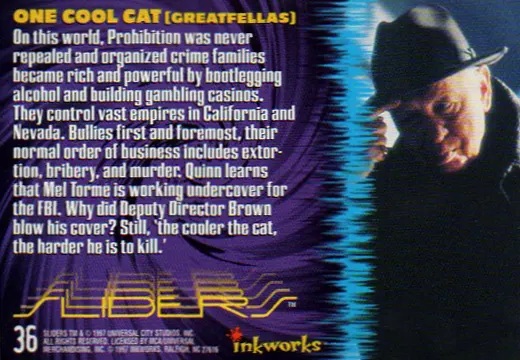 Sliders Inkworks One Cool Cat from the episode Greatfellas back side