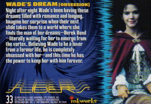 Sliders Inkworks Wade's Dream from the episode Obsession back side