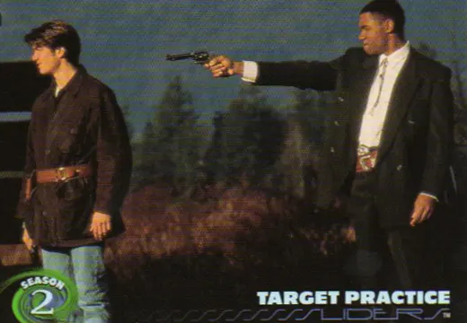 Sliders Inkworks Target Practice from the episode The Good, The Bad and The Wealthy