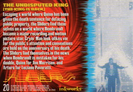 Sliders Inkworks The Undisputed King from the episode The King is Back back side