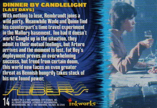 Sliders Inkworks Dinner by candlelight from the Last Days episode back side