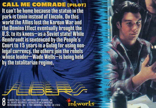 Sliders Inkworks Call me comrade quote from the Pilot
